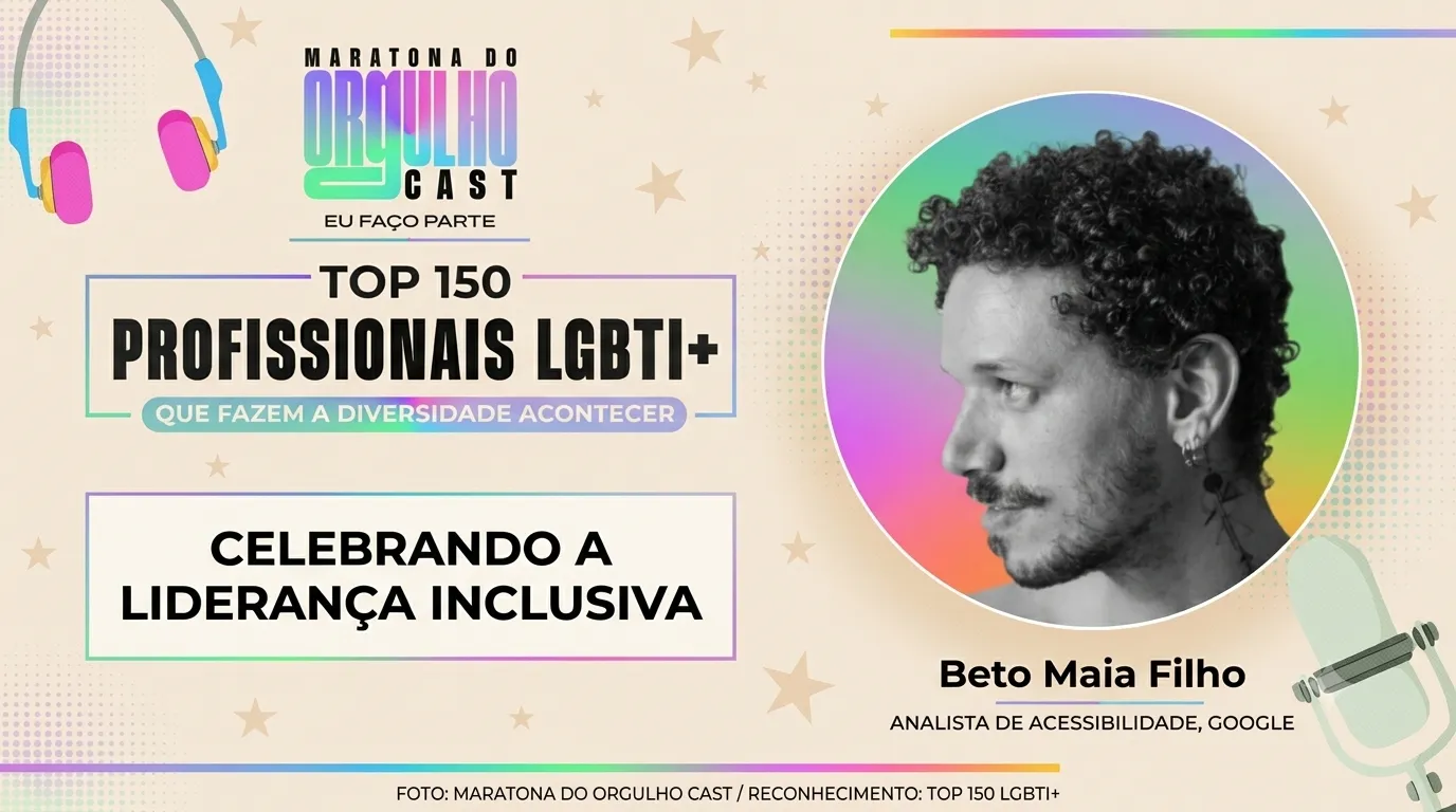 Mais um ano na lista Top 150 LGBTI+ que transformam o mercado